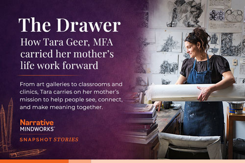 The Drawer: How Tara Geer, MFA carried her mother's life work into art galleries, classrooms, clinics, and the human heart