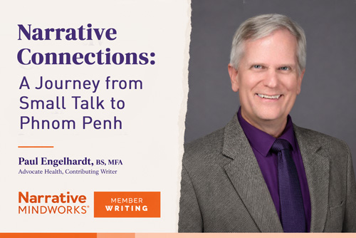 Narrative Connections: A Journey from Small Talk to Phnom Penh