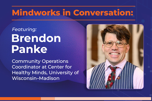 Mindworks in Conversation Featuring Brendon Panke | Narrative Medicine Across Science, Justice, and Prison Classrooms