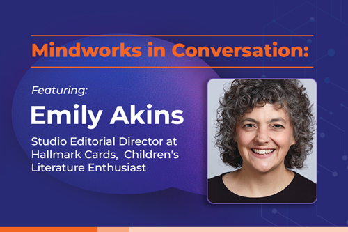 Mindworks in Conversation featuring Emily Akins | The Power of the Picture Book